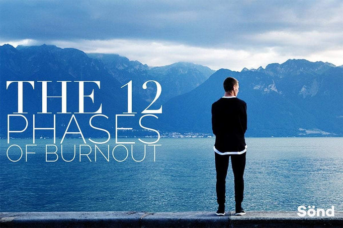 The 12 Phases of Burnout